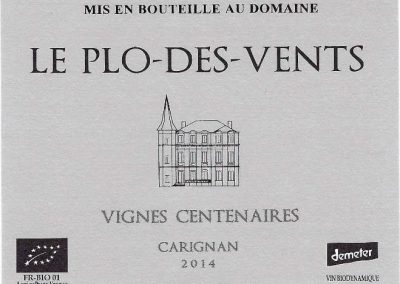 Vignes Centenaires – Carignan – Plo des Vents